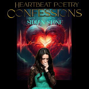 Heartbeat Poetry Confessions 