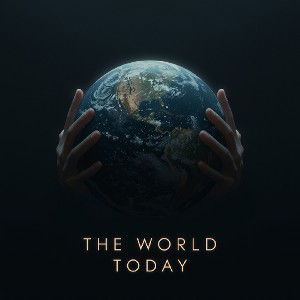 THE WORLD TODAY ft. Loki Haze