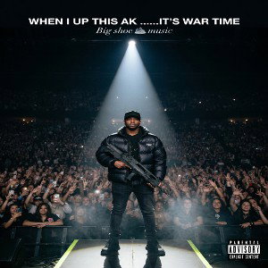 when I up this AK ......it's war time