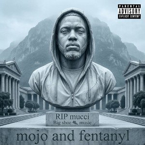 mojo and fentanyl