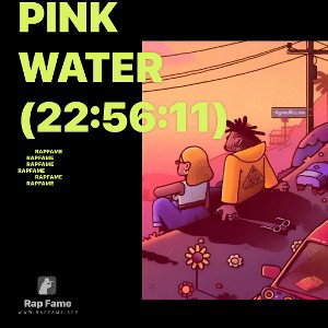 Pink Water (22:56:11)