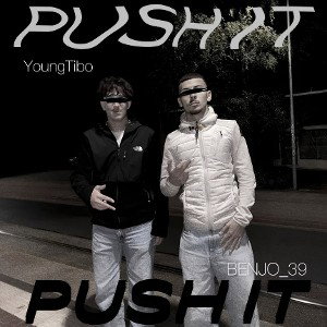 PUSH IT