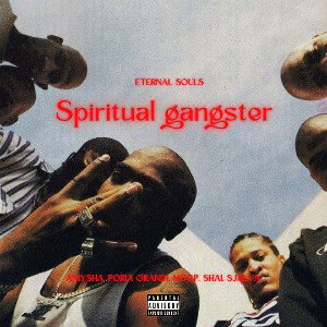Spiritual Gangster