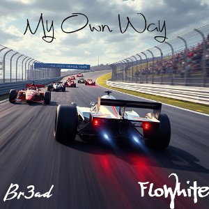 MY OWN WAY