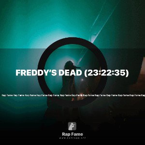 Freddy’s Dead (23:22:35)