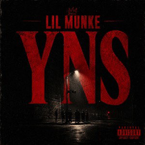 YNS - Lil Munke 
