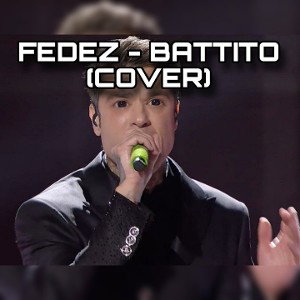 Fedez - BATTITO (Sanremo 2025) [Cover]