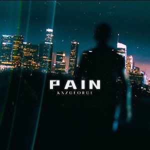 PAIN - KNZGeorge