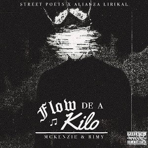Flow de a kilo.      -Rimy-McKenzie-