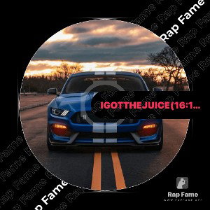 I got the Juice (16:11:34)