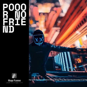 pooor no friend 
