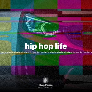 hip hop life