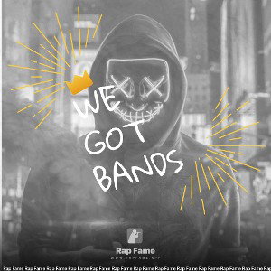 we got bands(feat LIL SHAY DADDY)