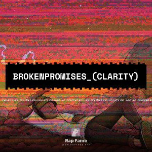 BrokenPromises_(clarity)