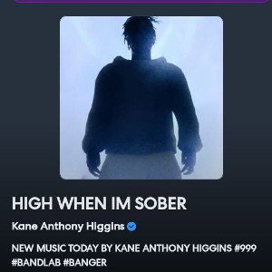 HIGH WHEN IM SOBER