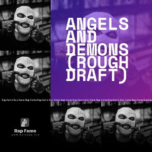 Angels and Demons (rough draft)