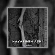 Sierra Beat - Hayatımın Aşkı ( (22:44:20)