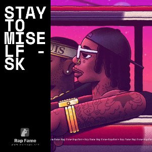 stay to miself - Sk
