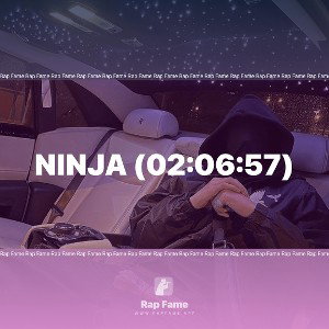 Ninja (02:06:57)