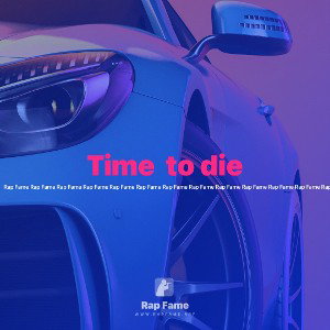 Time  to die