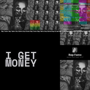 I get money 