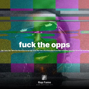 fuck the opps