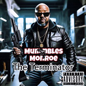 TheTerminatorMummblesMonroe