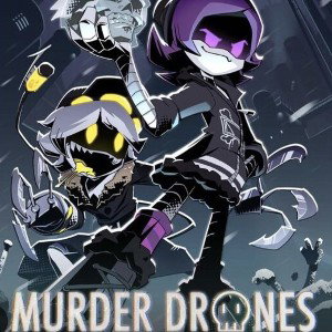 Murder Drones