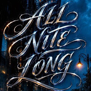 ALL NITE LONG