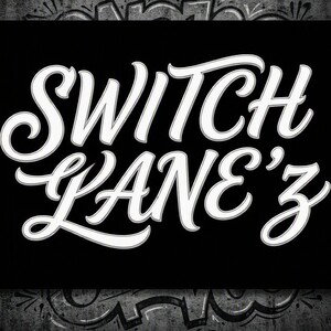 SWITCH LANE'Z 
