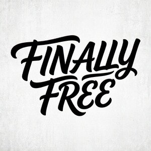 DRUPZ""FINALLY FREE