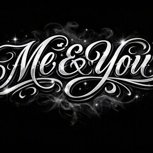 ME & YOU