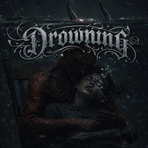 DRUPZ""DROWNING