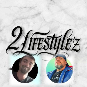2 LiFe"sTyLe'Z