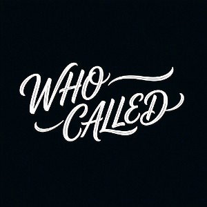 DRUPZ""WHO CALLED