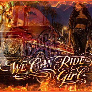 WE CAN RIDE "GirL
