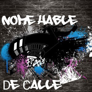 Moises El Mega Divo X La Extrella Urbana X Guari Fogon - No Me Hable De Calle - By Damel Colorealo