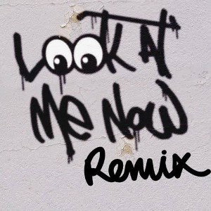 Look At Me Now (Remix)