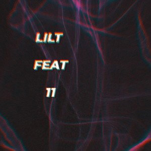 LILT-🧊💎(Feat 11)