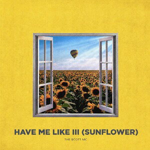 Have Me Like III (Sunflower) [Produced by Big Jeezy]