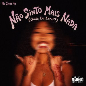 Não Sinto Mais Nada (Onde Eu Errei?) [Prod. O Brabo]