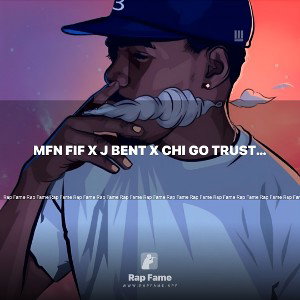 MFN FIF X J BENT X CHI GO TRUST IN ALL THIS MONEY
