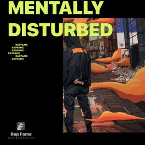 Mentally Disturbed 