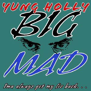 Big Mad