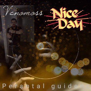Have a nice day_ Venomoss 