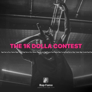 THE 1K DOLLA CONTEST