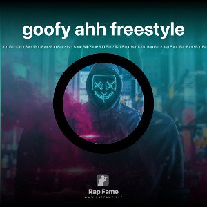 goofy ahh freestyle