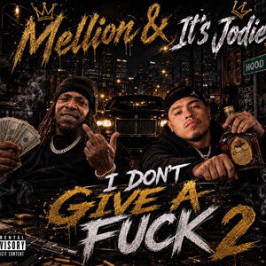 I Don’t Give a FuKK”2”