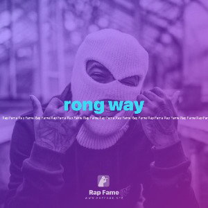 rong way