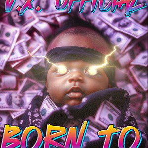 born to